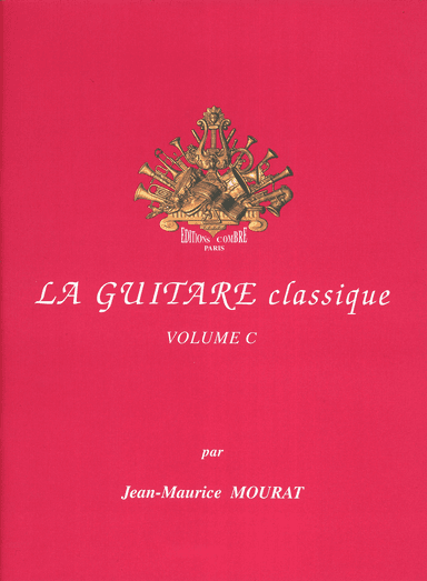 La Guitare classique - Volume C