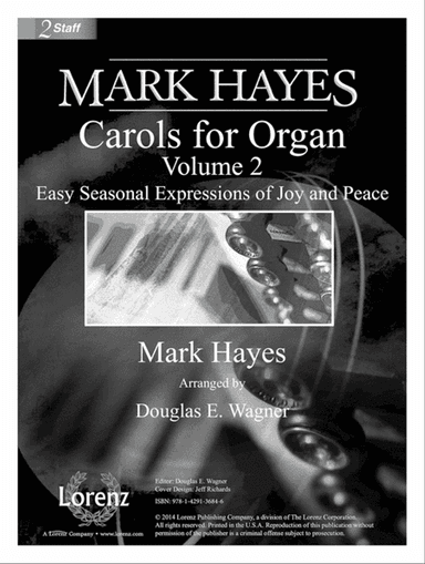 Mark Hayes: Carols for Organ, Vol. 2