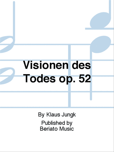 Visionen des Todes op. 52