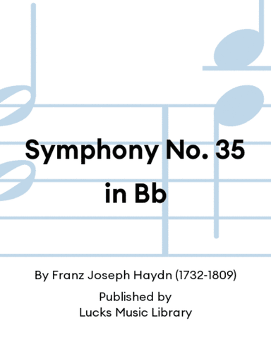 Symphony No. 35 in Bb