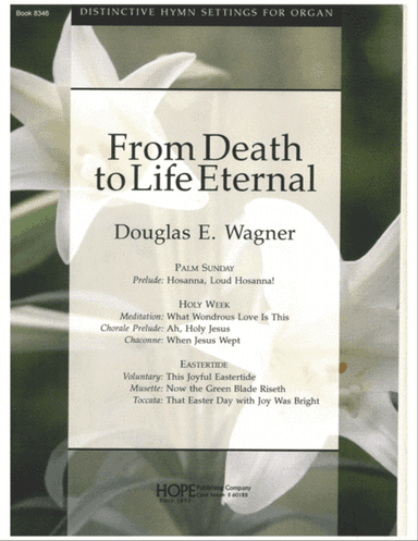From Death to Life Eternal