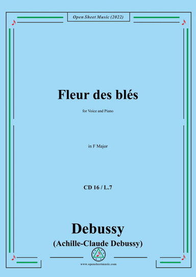 Debussy-Fleur des bles,CD 16;L.7,for Voice and Piano