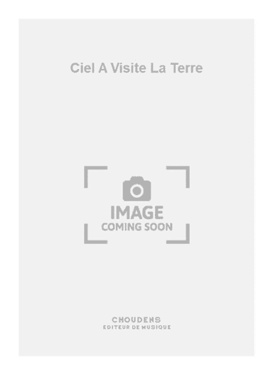 Ciel A Visite La Terre
