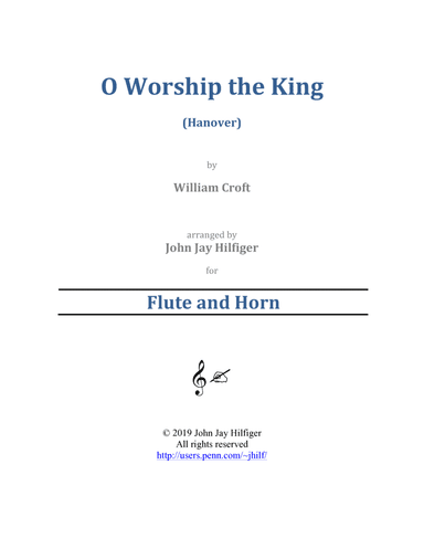 O Worship the King for Flute and Horn
