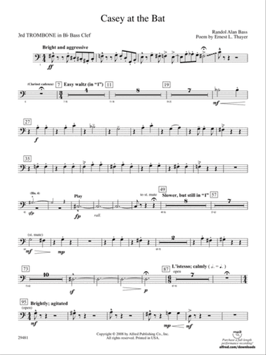 Casey at the Bat: (wp) 3rd B-flat Trombone B.C.
