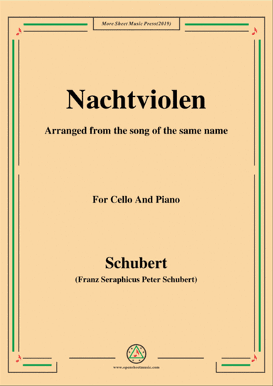 Schubert-Nachtviolen,for Cello and Piano