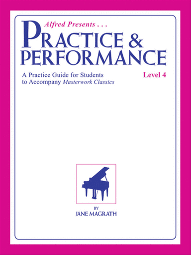 Masterwork Practice & Performance, Level 4