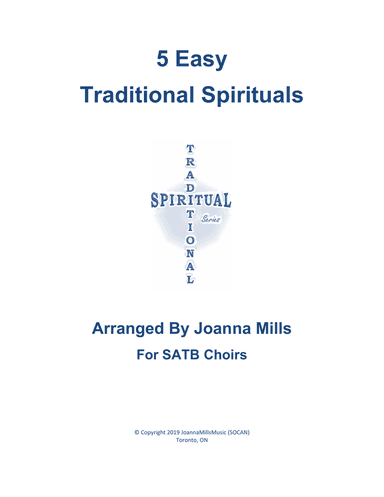 5 Easy Traditional Spirituals for SATB Choir