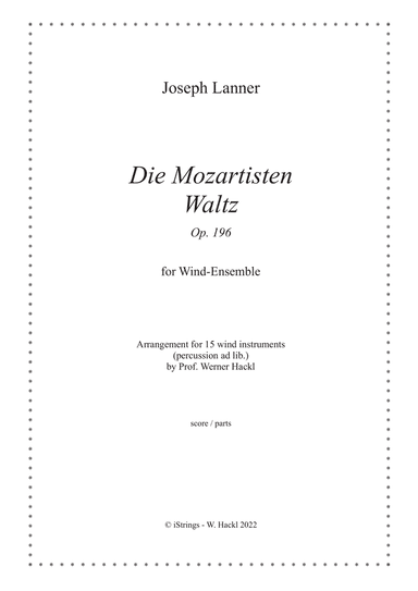 Die Mozartisten, Waltz Op. 196 for wind ensemble