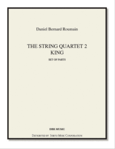 String Quartet No. 2: King