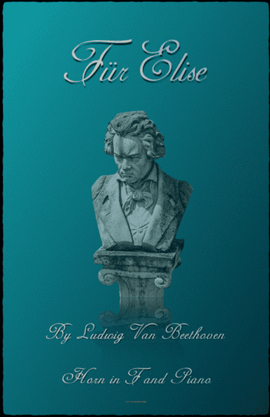 Für Elise, for Solo Horn in F and Piano