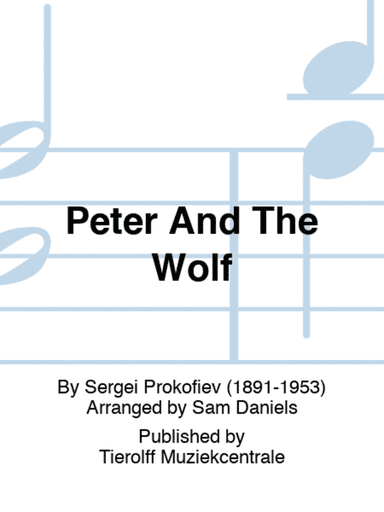 Peter And The Wolf