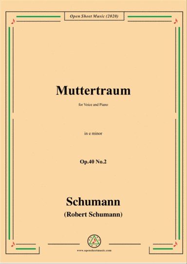 Schumann-Muttertraum Op.40 No.2,in e minor