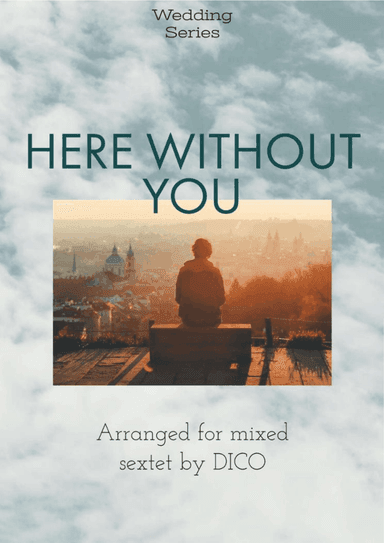 Here Without You