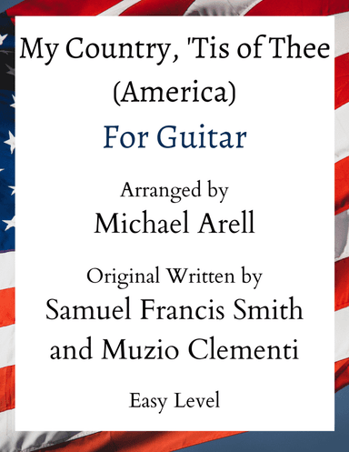 My Country 'Tis of Thee- Easy Guitar
