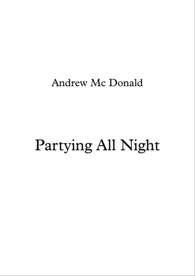 Partying All Night