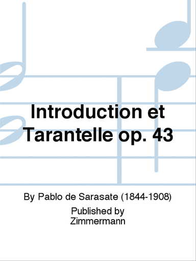 Introduction et Tarantelle Op. 43