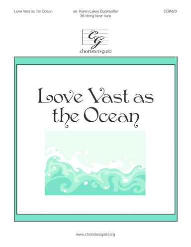 Love Vast as the Ocean (harp version)