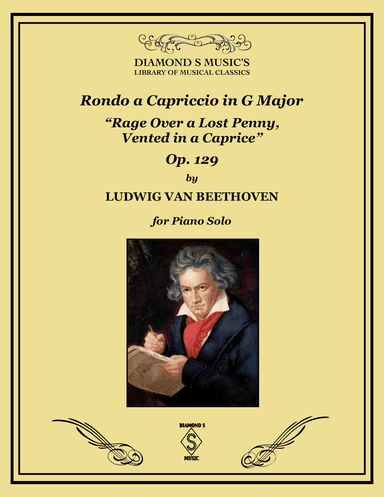 Rondo a Capriccio in G Major, Op.129 - Rage Over A Lost Penny - Beethoven - Piano Solo