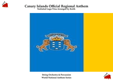 Canary Islands Official Regional Anthem for String Orchestra (MFAO World National Anthem Series)