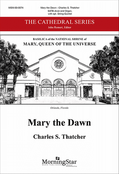 Mary the Dawn (Choral Score)