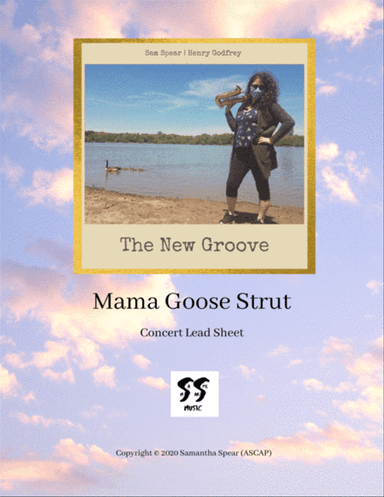 Mama Goose Strut