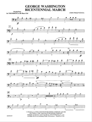 George Washington Bicentennial March: (wp) 1st B-flat Trombone B.C.