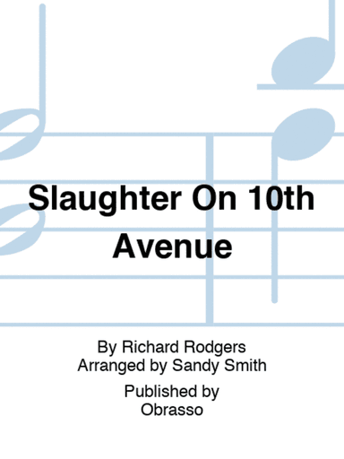 Slaughter On 10th Avenue