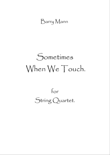 Sometimes When We Touch