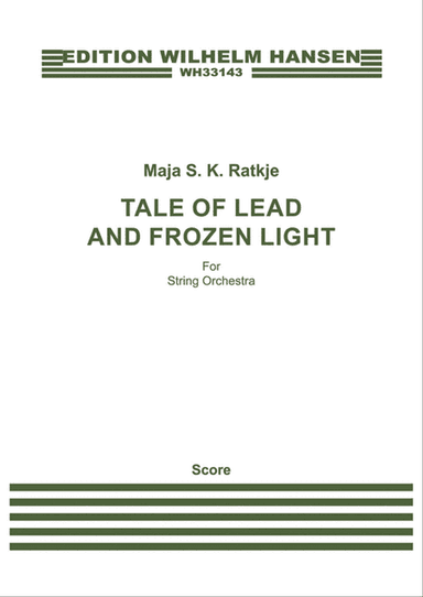 Tale of Lead and Frozen Light