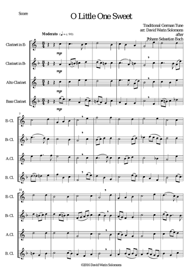 O Little One Sweet (O Jesulein süß) for clarinet quartet (E flat B flat Alto and bass)