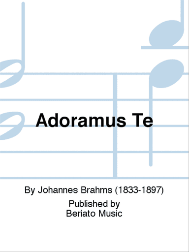 Adoramus Te