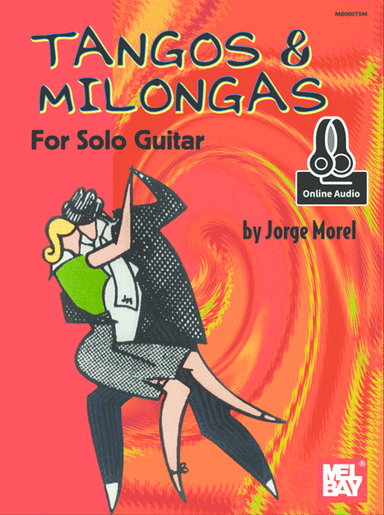 Tangos & Milongas for Solo Guitar