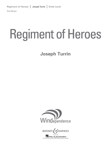 Regiment Of Heroes Windependence Artist Level - Conductor Score (Full Score)