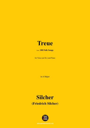Silcher-Treue,for Voice(ad lib.) and Piano