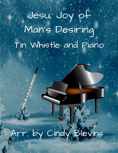 Jesu, Joy Of Man's Desiring, Piano and Tin Whistle (D)