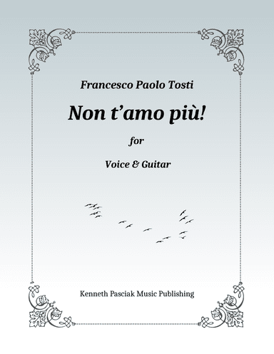 Non t'amo più (for Voice and Guitar)