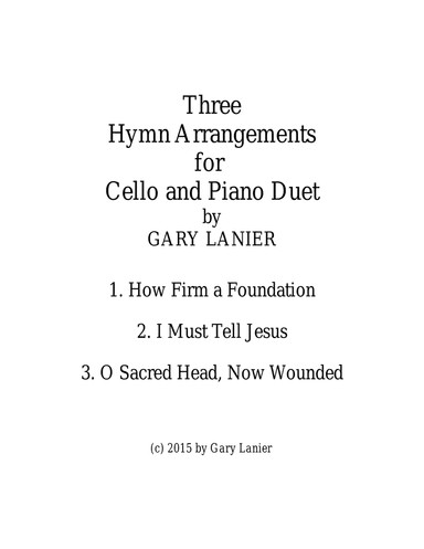 THREE HYMN ARRANGEMENTS for CELLO and PIANO (Duet – Cello/Piano with Cello Part)