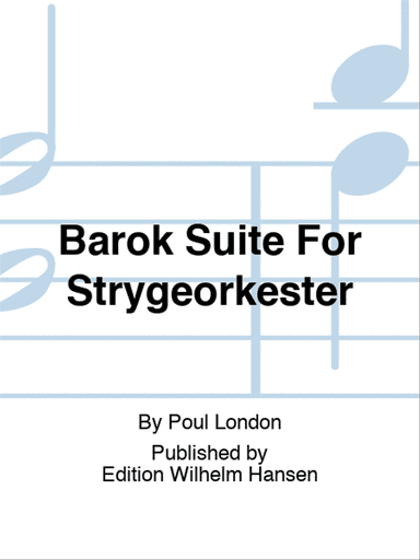 Barok Suite For Strygeorkester