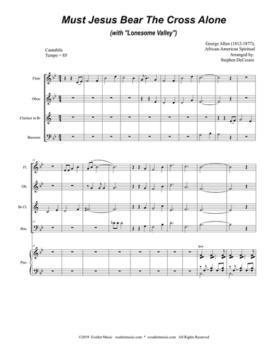 Must Jesus Bear The Cross Alone (with "Lonesome Valley") (Woodwind Quartet and Piano)