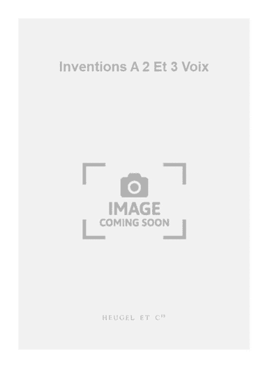 Inventions A 2 Et 3 Voix
