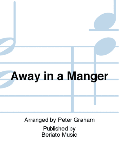 Away in a Manger