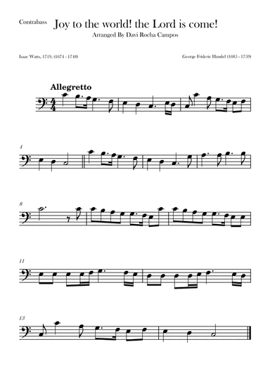 Joy to the world! the Lord is come!