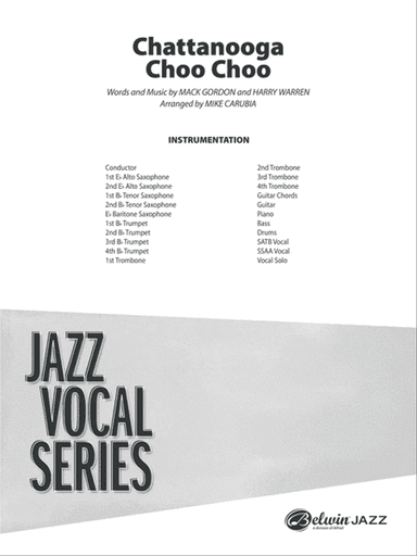 Chattanooga Choo Choo: Score