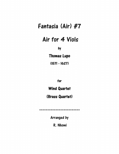 Fantasia (Air) #7 For 4 Viols - for Wind Quartet