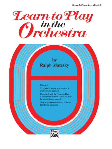 Learn to Play in the Orchestra, Book 2
