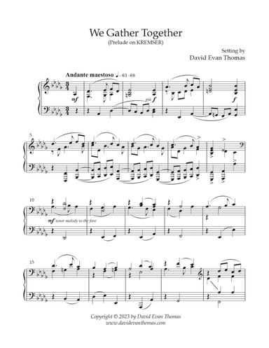 We Gather Together (Prelude on KREMSER)