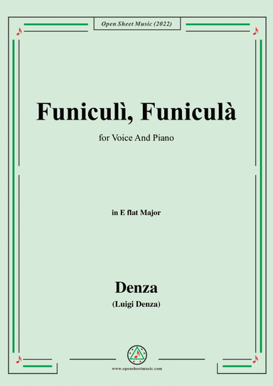 Denza-Funiculì,Funicula,in E flat Major,for Voice and Piano