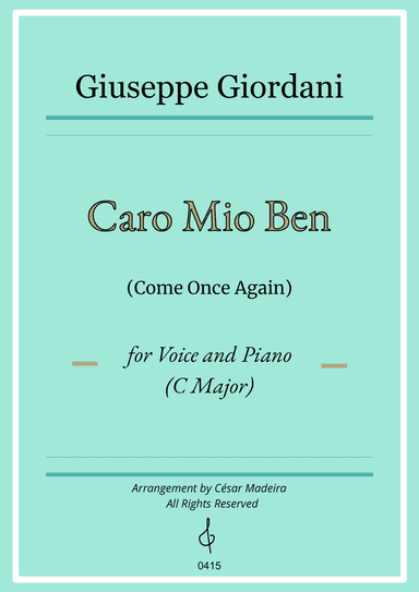 Caro Mio Ben (Come Once Again) - C Major - Voice and Piano (Full Score)