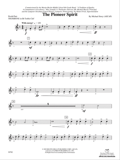 The Pioneer Spirit: (wp) 1st B-flat Trombone T.C.